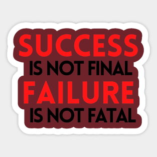 Success and failure, motivational quotes Sticker